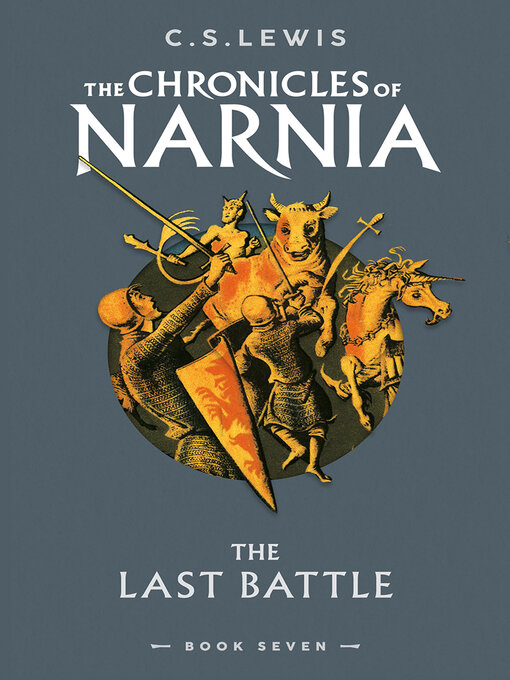 The Last Battle (eBook): The Chronicles of Narnia, Book 7